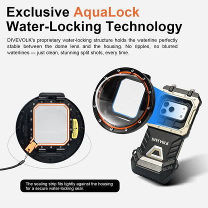 Exclusive AquaLock Water-Locking Technology — DIVEVOLK dome lens sealing strip fits tightly against the housing to hold the waterline stable between the dome and housing glass for clean split shots